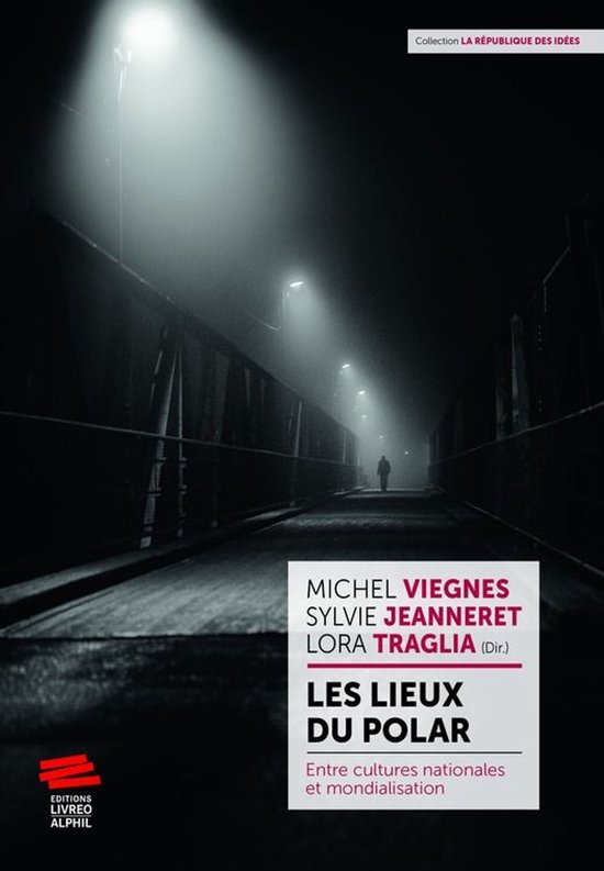 La République des idées - Les lieux du polar - cover