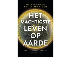 Het machtigste leven op aarde