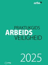 Praktijkgids Arbeidsveiligheid 2025
