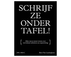 Schrijf ze onder tafel!