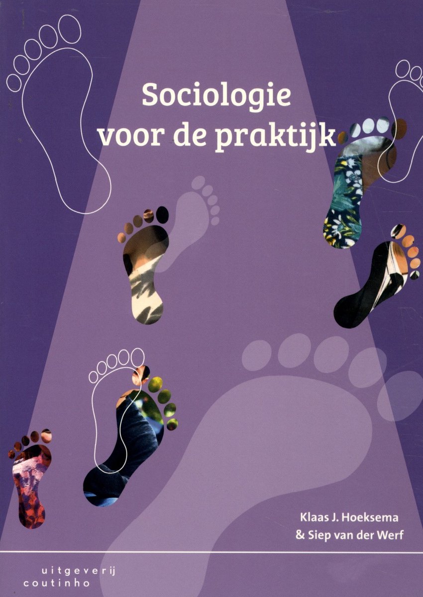 Sociologie Voor De Praktijk van Klaas J. Hoeksema