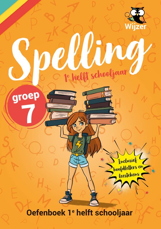 Spelling Groep 7 - Oefenboek 1e helft schooljaar - IEP-toets ... - cover