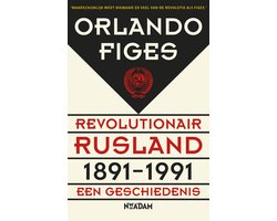 Omslag van Revolutionair Rusland, 1891-1991