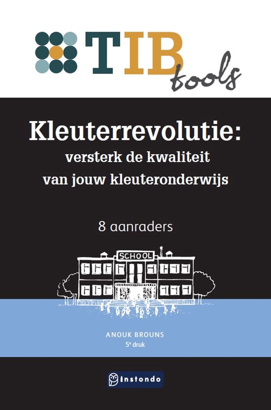 TIBtools - Kleuterrevolutie: versterk de kwaliteit van jouw  ... - cover