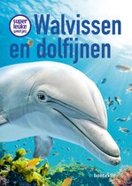 Superleuke weetjes - Superleuke weetjes over walvissen en dolfijnen