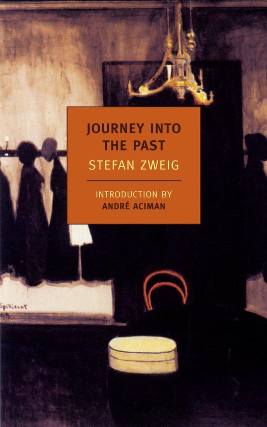 Boek kaft: 'Journey Into The Past' door Stefan Zweig, met een oranje kader met de titel en introductie.