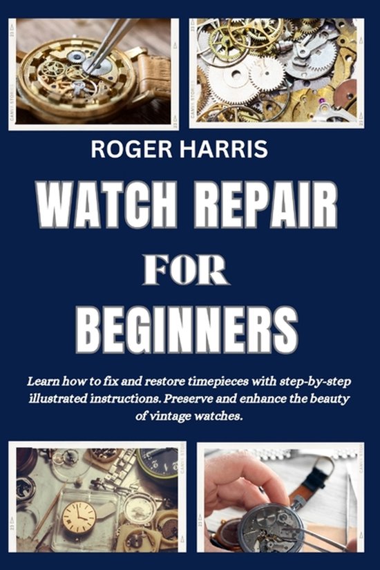 Watch Repair for Beginners - cover