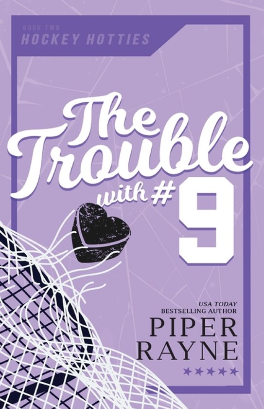Hockey Hotties-The Trouble with #9 (Large Print) - cover