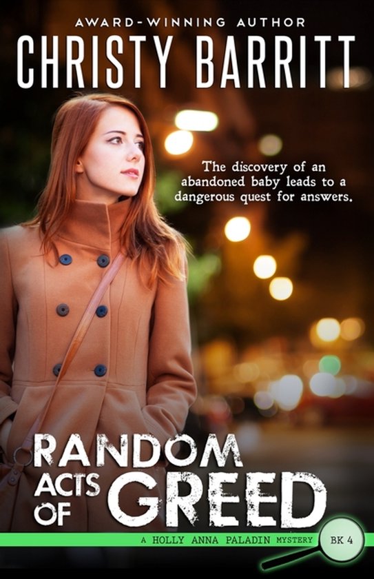 Holly Anna Paladin Mysteries- Random Acts of Greed - cover