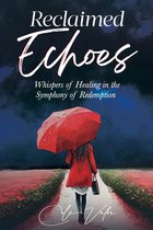 Reclaimed Echoes