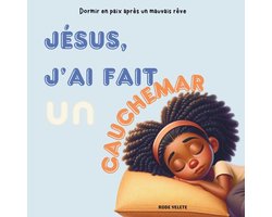 Jésus, j'ai fait un cauchemar