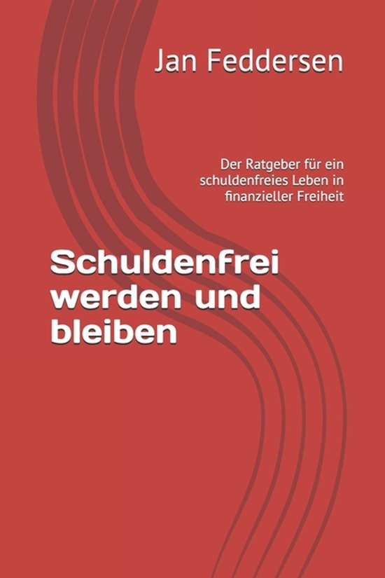 Schuldenfrei werden und bleiben - cover