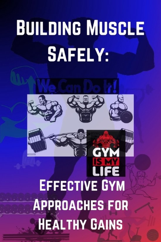 Building Muscle Safely - cover