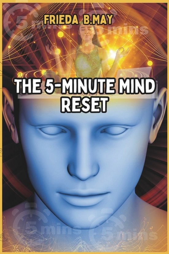 The 5-Minute Mind Reset - cover