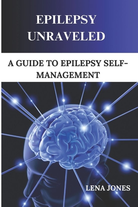 Epilepsy unraveled - cover