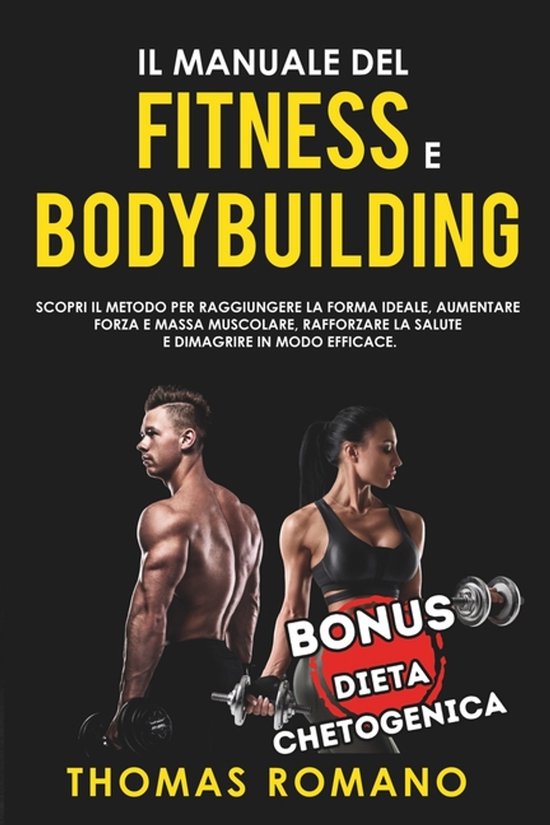 Project Bodybuilding: Il Metodo Per Costruire Muscoli E Forz ... - cover