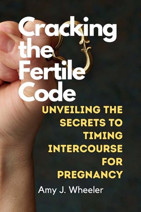 Cracking the Fertile Code - cover