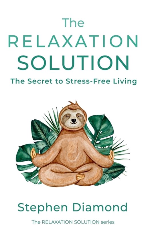 The Relaxation Solution-The Relaxation Solution - cover
