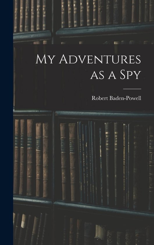 My Adventures as a Spy - cover