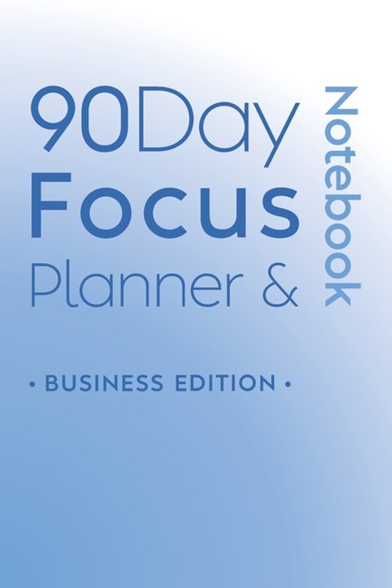 90 Day Focus Planner & Notebook - cover