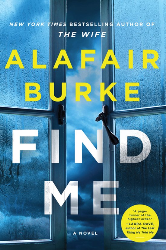 Boekomslag van 'Find Me' door Alafair Burke, met een open deur en een blauwe lucht.