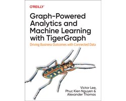 Graph-Powered Analytics and Machine Learning with TigerGraph