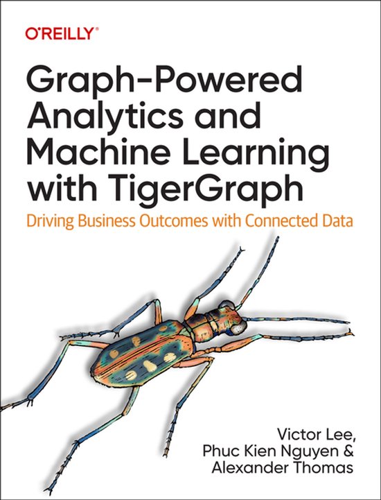 Boek 'Graph-Powered Analytics and Machine Learning with TigerGraph' met op de voorkant een kleurrijke illustratie van een kever.