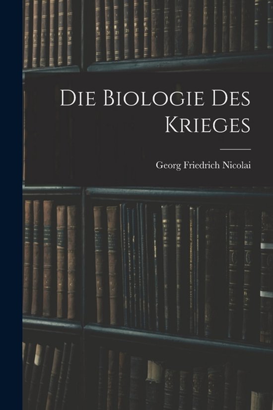 Die Biologie des Krieges - cover