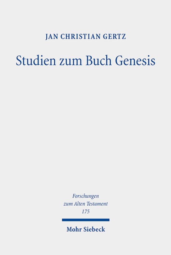 Forschungen zum Alten Testament- Studien zum Buch Genesis - cover