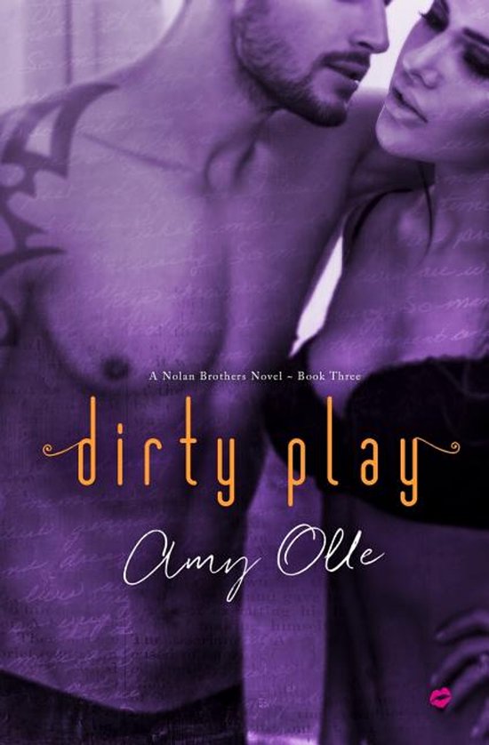 Nolan Brothers Novel- Dirty Play - cover