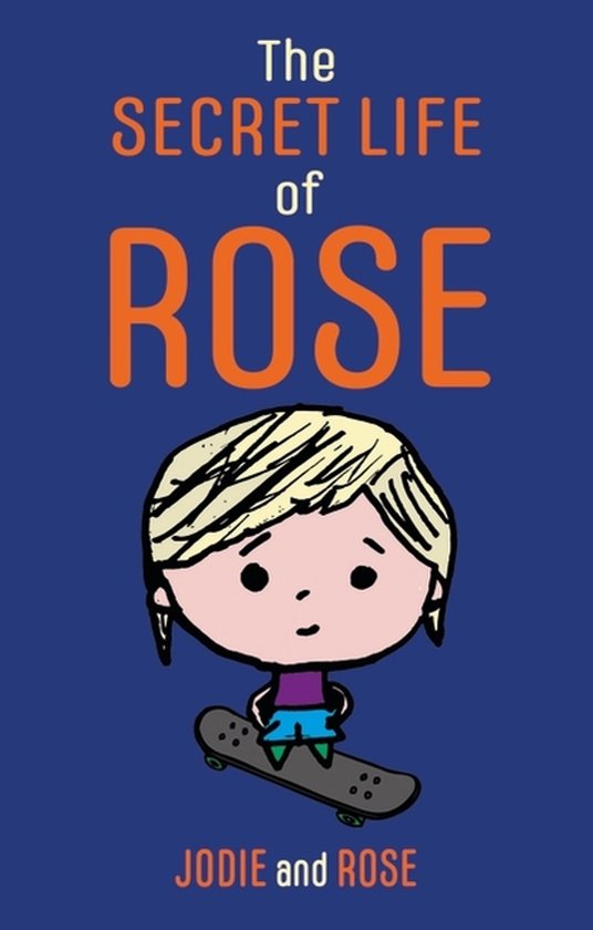 The Secret Life of Rose - cover