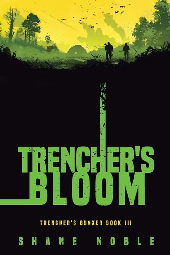 Trencher's Bunker- Trencher's Bloom - cover
