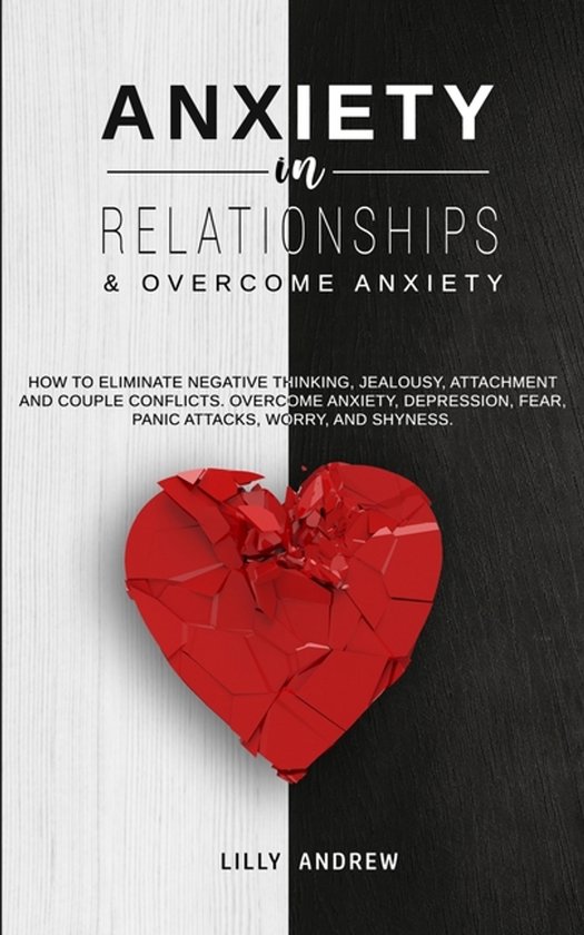 Anxiety in Relationships & Overcome Anxiety - cover