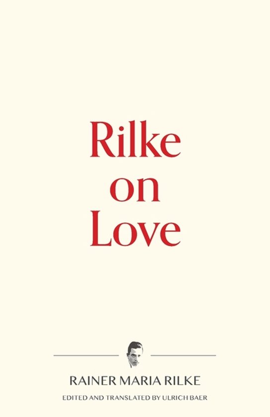 Warbler Press Contemplations- Rilke on Love