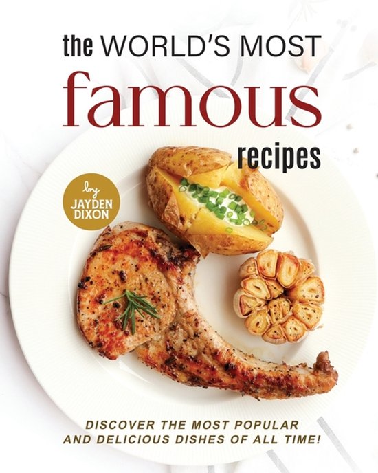 The World's Most Famous Recipes - cover