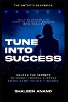 Tune Into Success