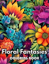 Floral Fantasies Coloring Book
