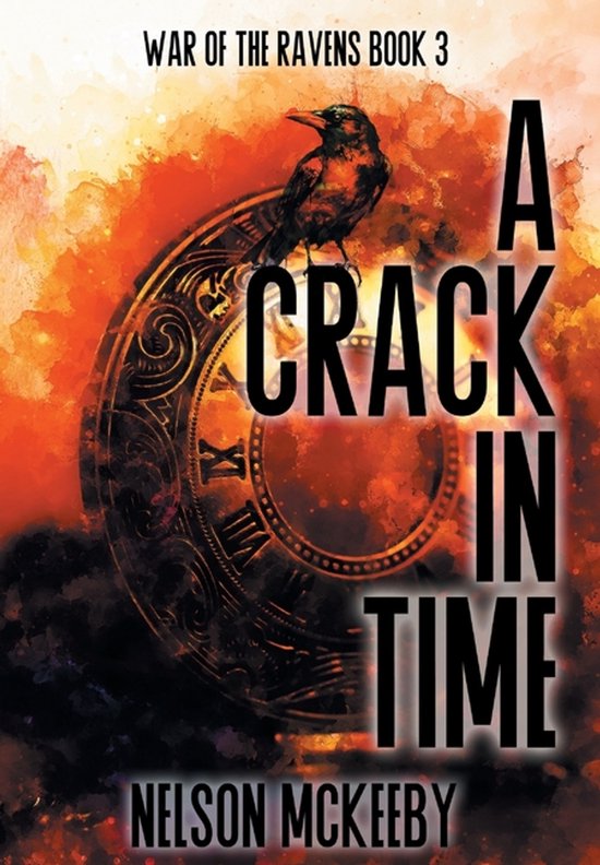 War of the Ravens-A Crack in Time - cover