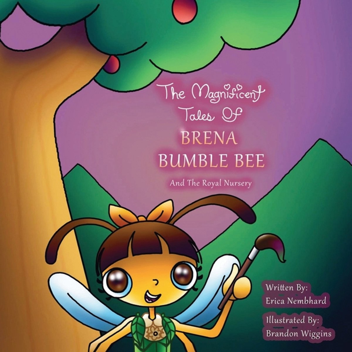 The Magnificent Tales Of Brena Bumblebee van Erica Nembhard