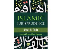 Islamic Jurisprudence - Usul Al Fiqh
