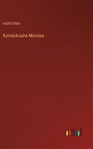 Kalmückische Märchen