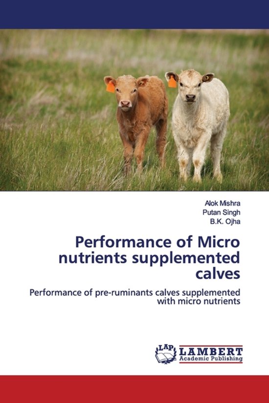 Performance of Micro nutrients supplemented calves - cover