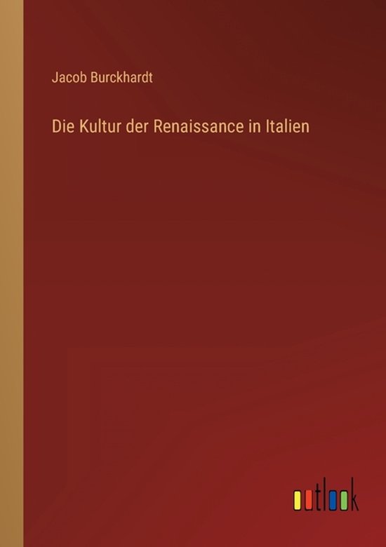 Die Kultur der Renaissance in Italien - cover
