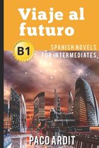 Boekomslag "Viaje al futuro" met futuristische stad en B1-logo. Paco Ardit.