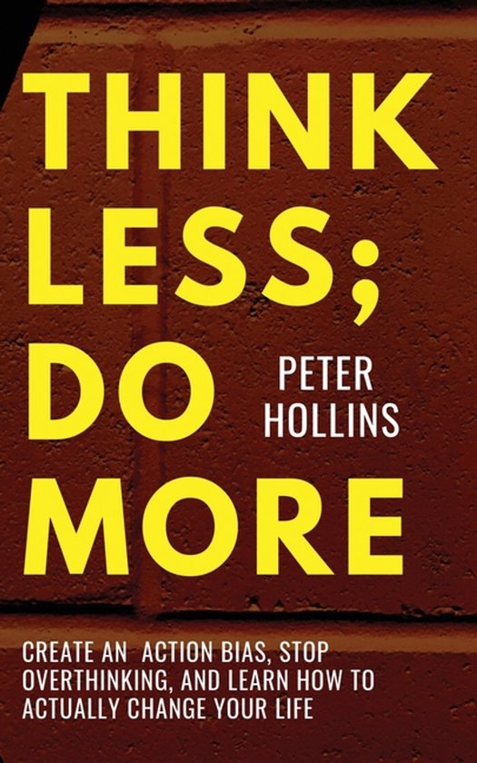 Think Less; Do More - cover