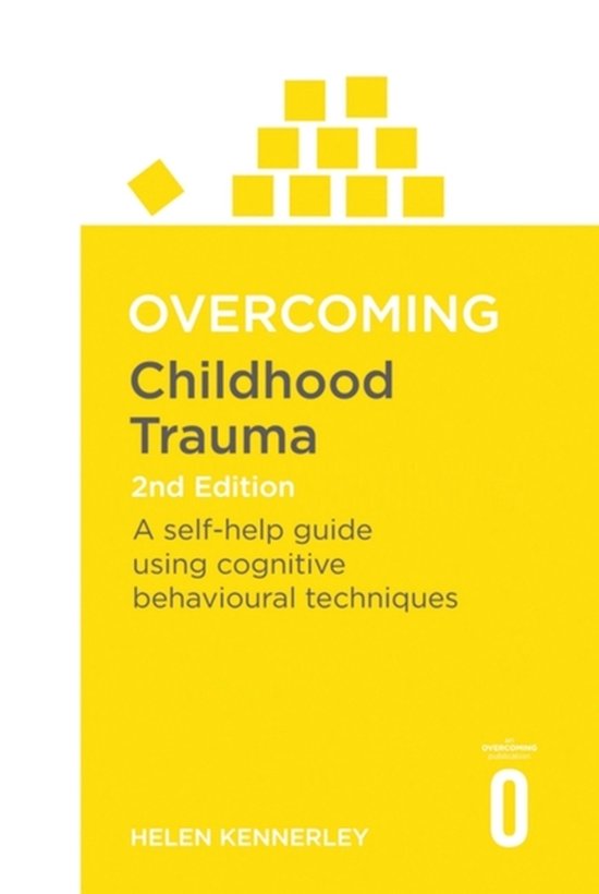 Overcoming Books- Overcoming Childhood Trauma 2nd Edition - cover