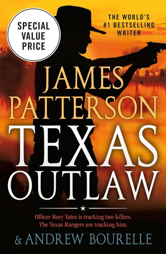 Boekomslag: James Patterson "Texas Outlaw", met een silhouet van een cowboy met pistool, speciale prijs vermelding.