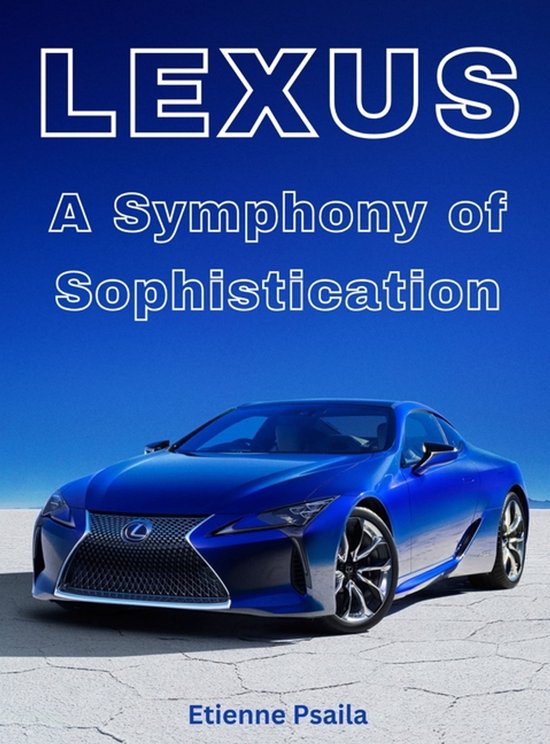 Lexus - A Symphony Of Sophistication - cover
