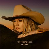 Lainey Wilson - Whirlwind (LP) (Deluxe Edition)