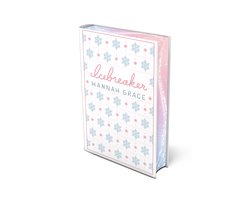 The Maple Hills Series - Icebreaker: Deluxe Edition Hardcover
